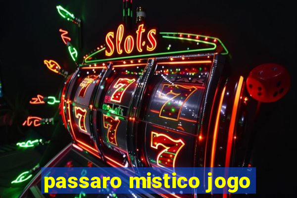 passaro mistico jogo